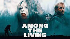 Among the Living (2022)