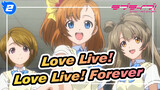 [Love Live!/AMV] Love Live! Forever_2