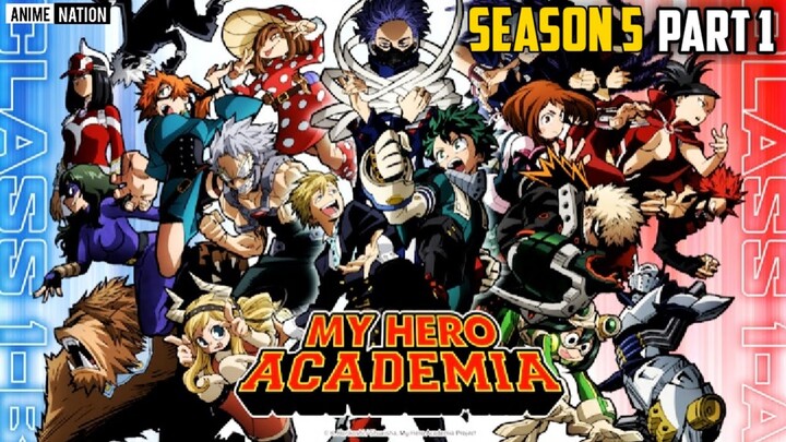 MY HERO ACADEMIA  Season 5 Hindi PART 1 | Explained in hindi | Anime Nation |  EPISODE 1 TO 14 VIDEO