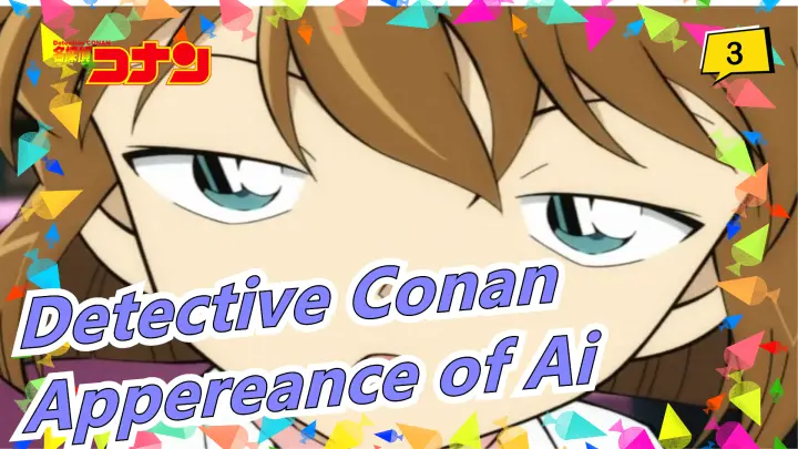 Detective Conan| OVA Appearance of Ai-11(Contains secret instructions from London)_3