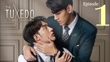 The Tuxedo (2022) Episode-1 Eng sub | #blseries #korean #taiwan #thaibl