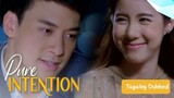 Pure Intention Ep.18 Tagalog Dubbed