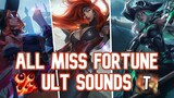 All Miss Fortune Ult Sounds (With Laugh And Without)