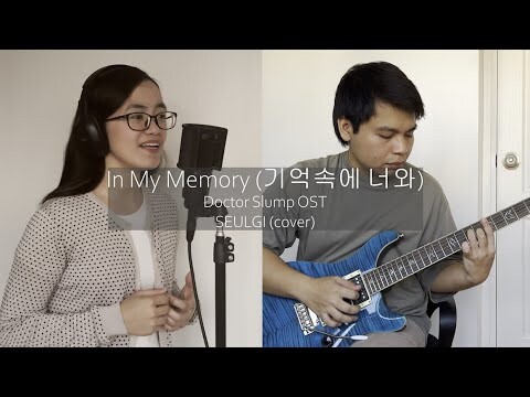 In My Memory (기억속에 너와) - Doctor Slump OST - SEULGI || Acoustic Cover