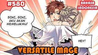 Versatile Mage | #587| SUB INDO |