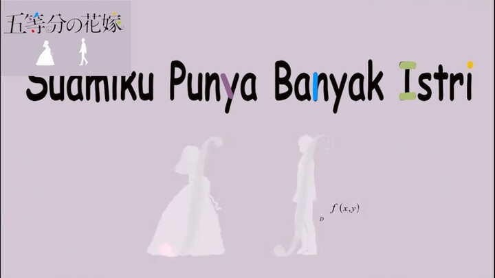 Gotoubun no Hanayome Season 2 Opening - Parody Indonesia || The Quintessential Quintuplets Season 2