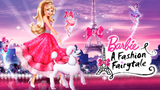 Barbie™ A Fashion Fairytale (2010) | Full Movie HD | Barbie Official
