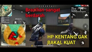 BRAZILIAN BERDARAH HP KENTANG GAK KUAT - GARENA FREE FIRE