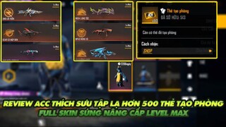 Free Fire| Khám phá nick khủng thích sưu tập thẻ tạo phòng hơn 500 cái   người nhà gà rán ?