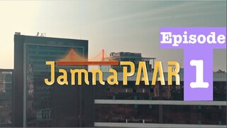 Fesku_Movies | Jamnapaar | S01 | Episode 01 | Fesku_Entertainment | HD