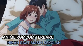 ANIME ROMCOM !! MUSUH YANG DIJODOHKAN !!