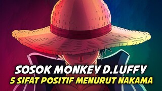 5 Sifat Positif Monkey D Luffy dari Anime One Piece Menurut Nakama