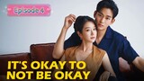 IT'S OKAY TO NOT BE OKAY Episode 4 English Sub