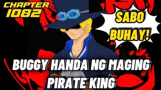 HINDI PATAY SI SABO, AT HANDA NG MAGING PIRATE KING SI BUGGY! One Piece FULL CHAPTER 1082