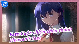 Fate:Cuộc chiến chén thánh
Heaven's feel_2