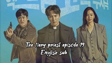 The fiery priest episode 19 English sub