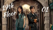 Ep. 1 19th Floor 2024 [EngSub]