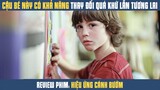 [Review Phim] Cậu Bé Này Có Năng Lực Thay Đổi Quá Khứ Và Tương Lai