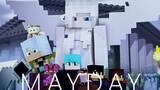 ♪ "Mayday" ♪ - Video Musik Minecraft (teks bahasa Mandarin)