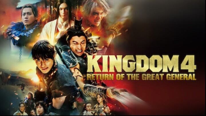 Kingdom IV- Return of the Great General