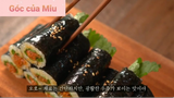 Thư giãn cùng món ăn : Cơm cuộn kiểu Hàn 3 #videonauan