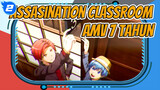 [AMV] Assasination Classroom - 7 Tahun_2