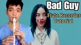 BAD GUY - Billie Eilish (Flute Recorder Tutorial) with Letter Notes / Chords