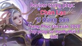 [ VGVD ] Review trang phục tân xuân Chân Lạc U Hằng Sơn cực ma mị - 1 thời top 1 pháp sư nay còn đâu