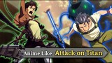 5 Anime Like Attack on Titan