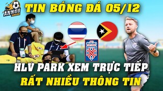 Thái Lan Vs Đông Timor: HLV Park Âm Thầm Hành Động, Có Mặt Từ Rất Sớm Theo Dõi