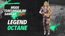 Mode TDM?!Mode ini sangat Chill!Legend Octane.#BukberGamer#Bestofbest#ApexLegendsIndo