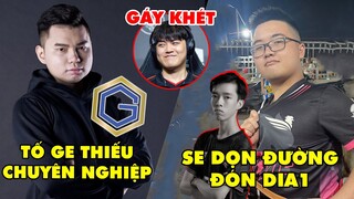 TIN GIẢI 453: LL TỐ BỊ GE KICK KHI VỪA THĂNG HẠNG | DIA1 SẮP COMEBACK VCS | GUMA TUYÊN BỐ DẰN MẶT G2