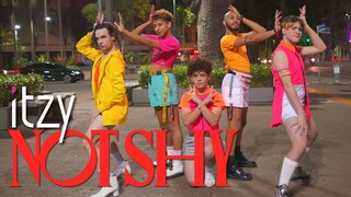 ITZY - NOT SHY 【B2 Dance Company】