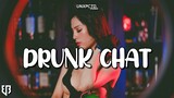 UNXPCTD - Drunk Chat (Official Lyric Video)