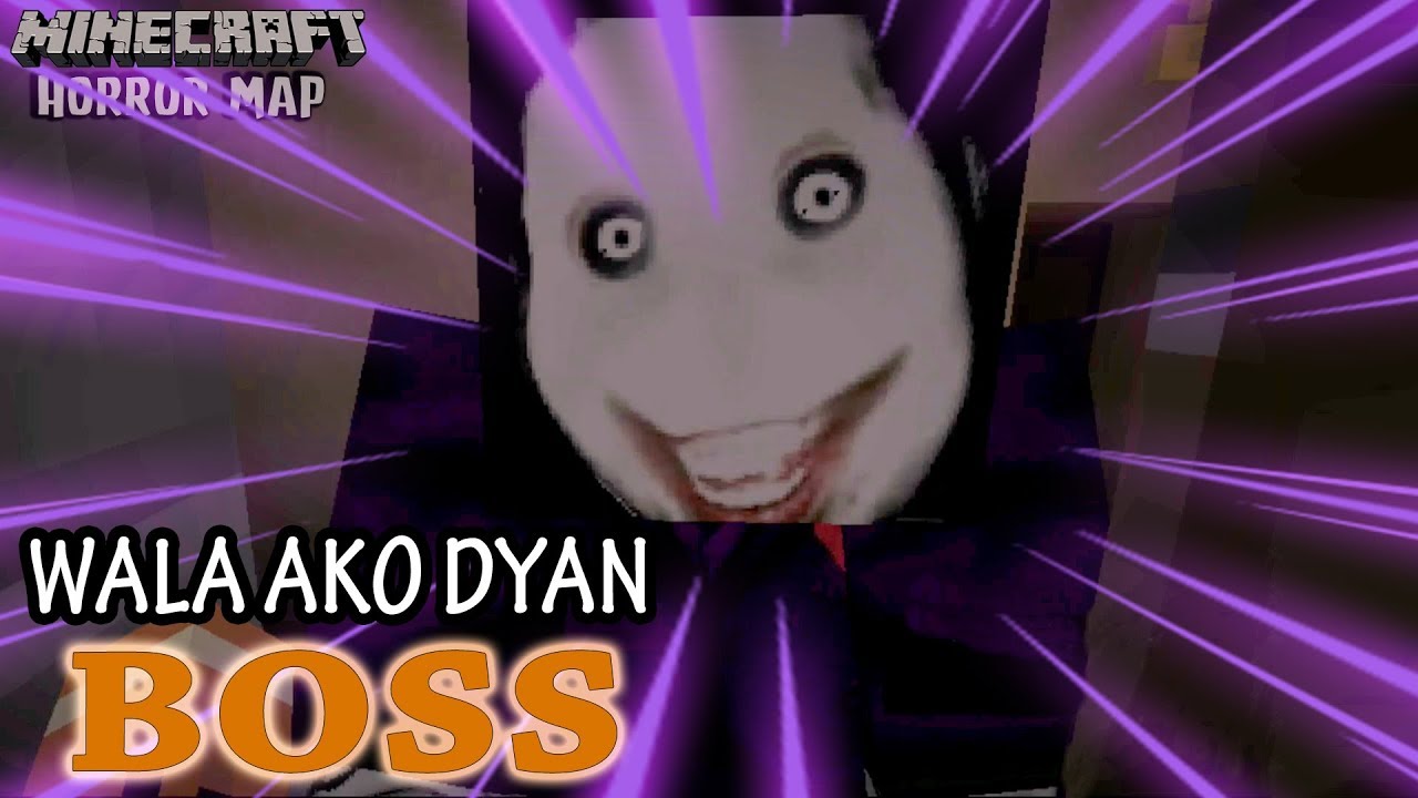 Minecraft Horror Map - Boss wala ako dyan ha (Pinoy) - Bilibili Minecraft Horror Map - Boss wala ako dyan ha (Pinoy) - Bilibili