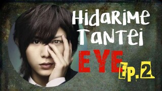 [Eng Sub] Hidarime Tantei EYE - Episode 2