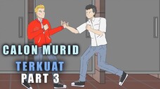 Calon murid terkuat part3 animasi pertarungan sekolah