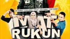 Mat Rukun ~Ep1~