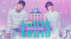 Shopping King Louie EP. 16 Eng Sub