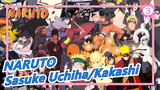 [NARUTO] Sasuke Uchiha VS Kakashi (Soundtrack Penuh)_C