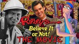 The History of the Cancelled Ripley’s Believe It or Not! Movie
