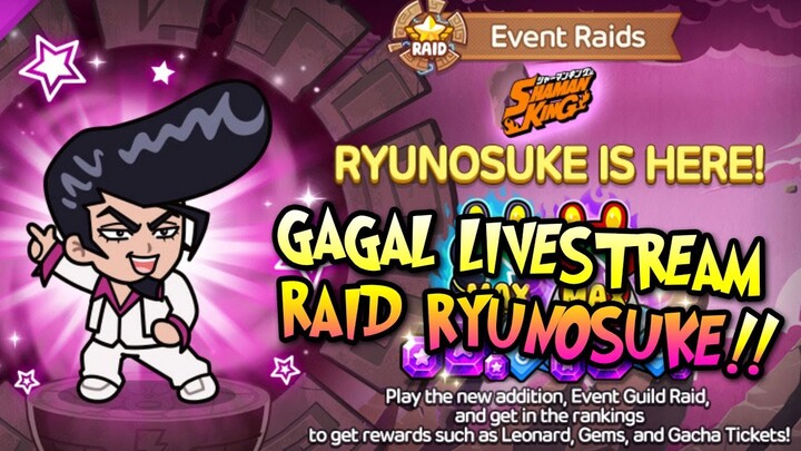 RYUNOSUKE RAID + REVIEW GEAR ⭐6 SHAMAN KING!! 🔥🔥 LINE RANGERS (INDONESIA): GUILD RAID EVENT