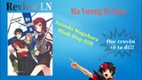 Review LN #10: Review cuốn Ma vương đi làm vol 1 (best light novel slice of life nha)