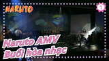 [Naruto AMV] Siêu Hoành tráng!!! Buổi hòa nhạc trực tiếp!_1