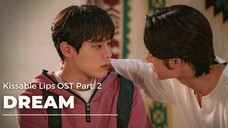 [Lip I Want to Bite] Collection｜มีคนบอกว่าละครควรสั้นกว่านี้ แต่ MV ก็ไม่แย่จริงๆ
