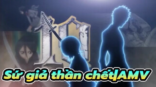 Sứ giả thần chết|AMV|Lễ chia tay