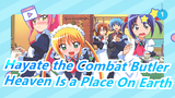 Hayate the Combat Butler Movie | Heaven Is a Place On Earth_1