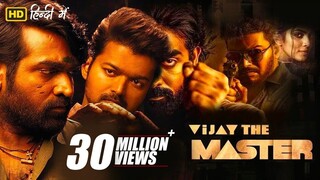 Vijay The Master Full Movie Hindi Dubbed _ Vijay, Vijay Sethupathi, Malavika Mohanan _ B4U Movies