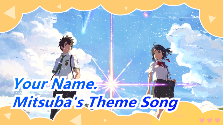 Your Name[Fingerstyle guitar]Super good! The movie "Your Name" episode ost " Theme of Mitsuha/Demo 
