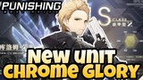 Punishing Gray Raven - New Unit Chrome Glory  & 20 Redeemable Codes!